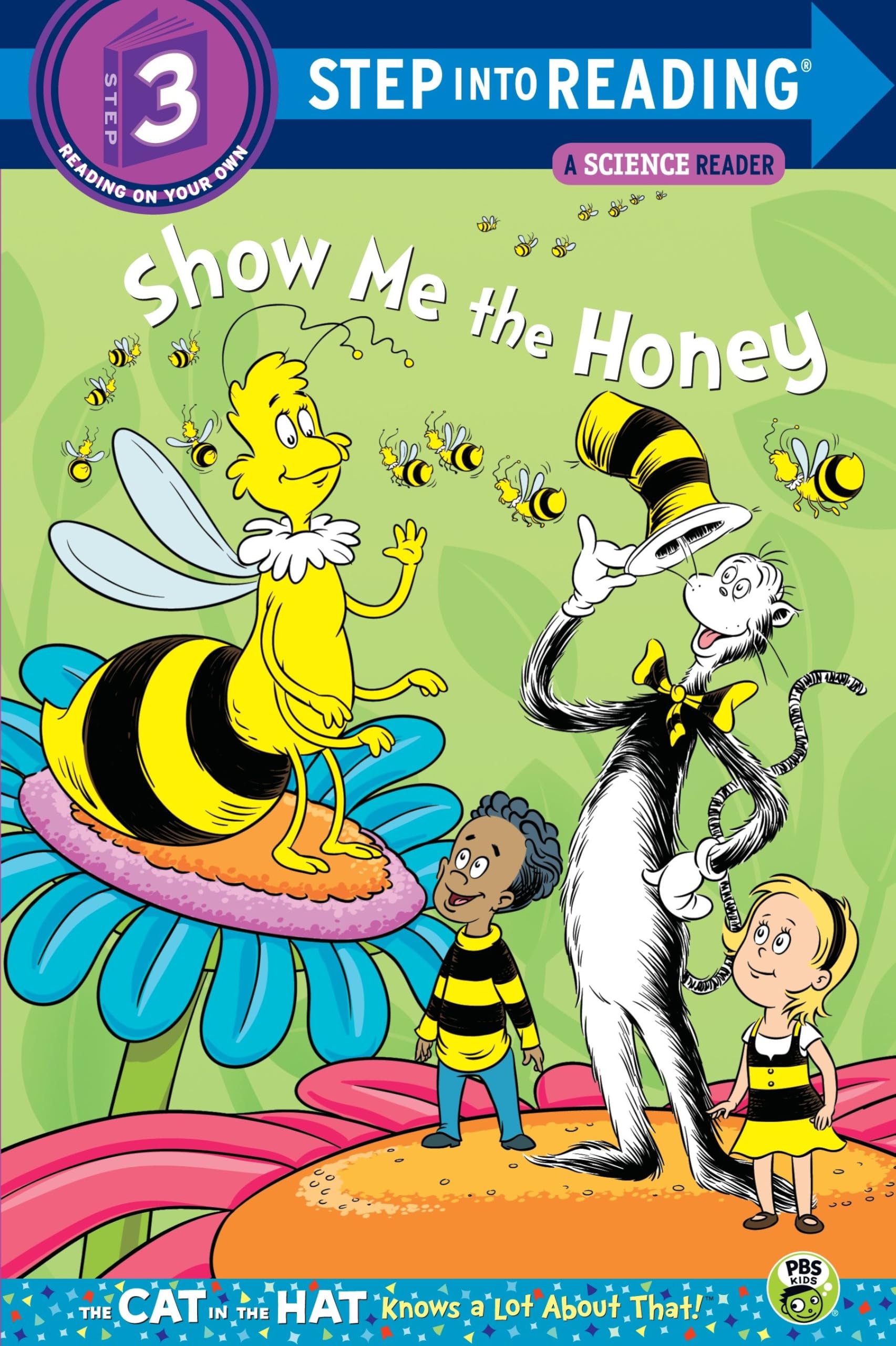 Show me the Honey (Dr. Seuss/Cat in the Hat) (Step into Reading) Non-fiction