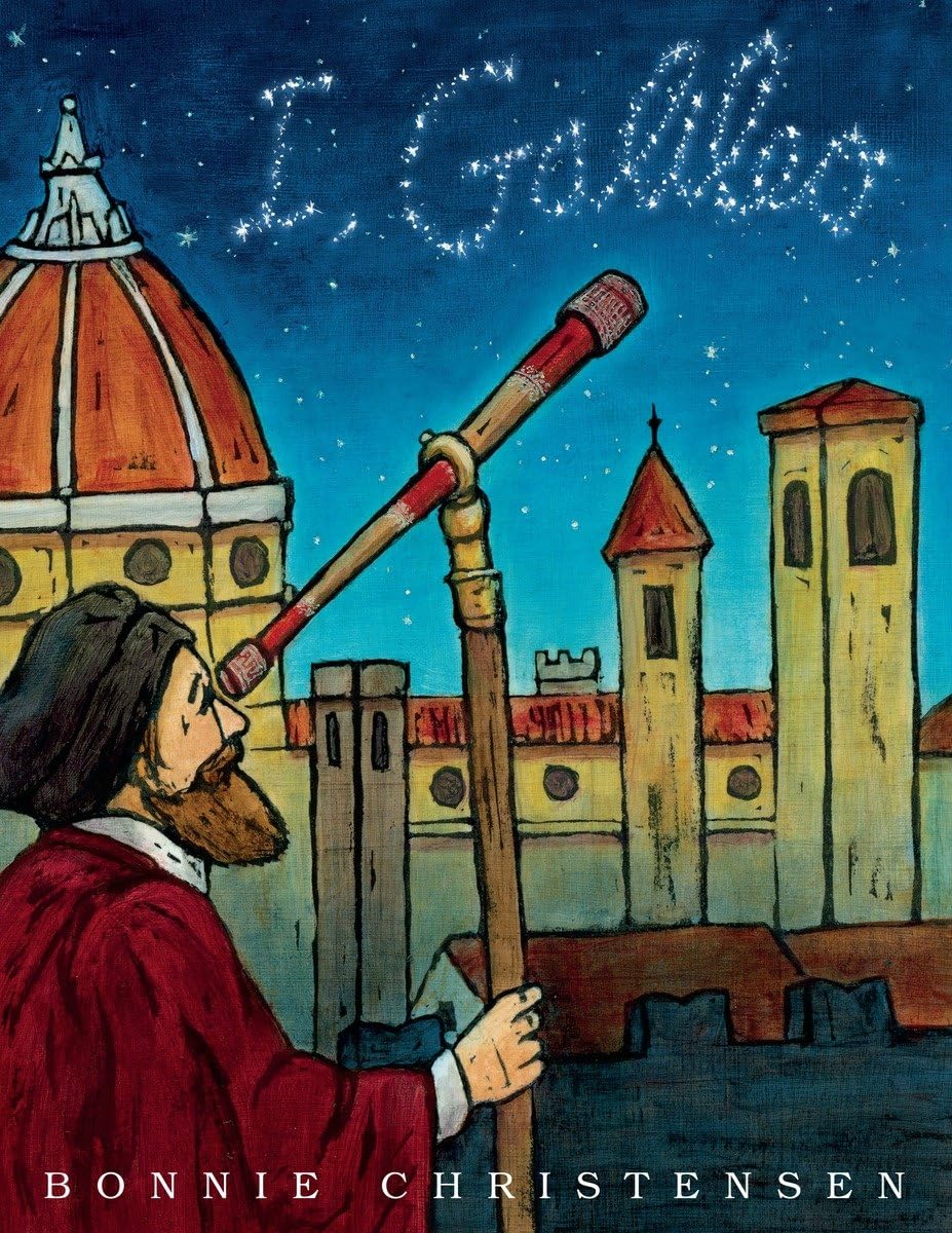 I, Galileo Non-fiction books for kids