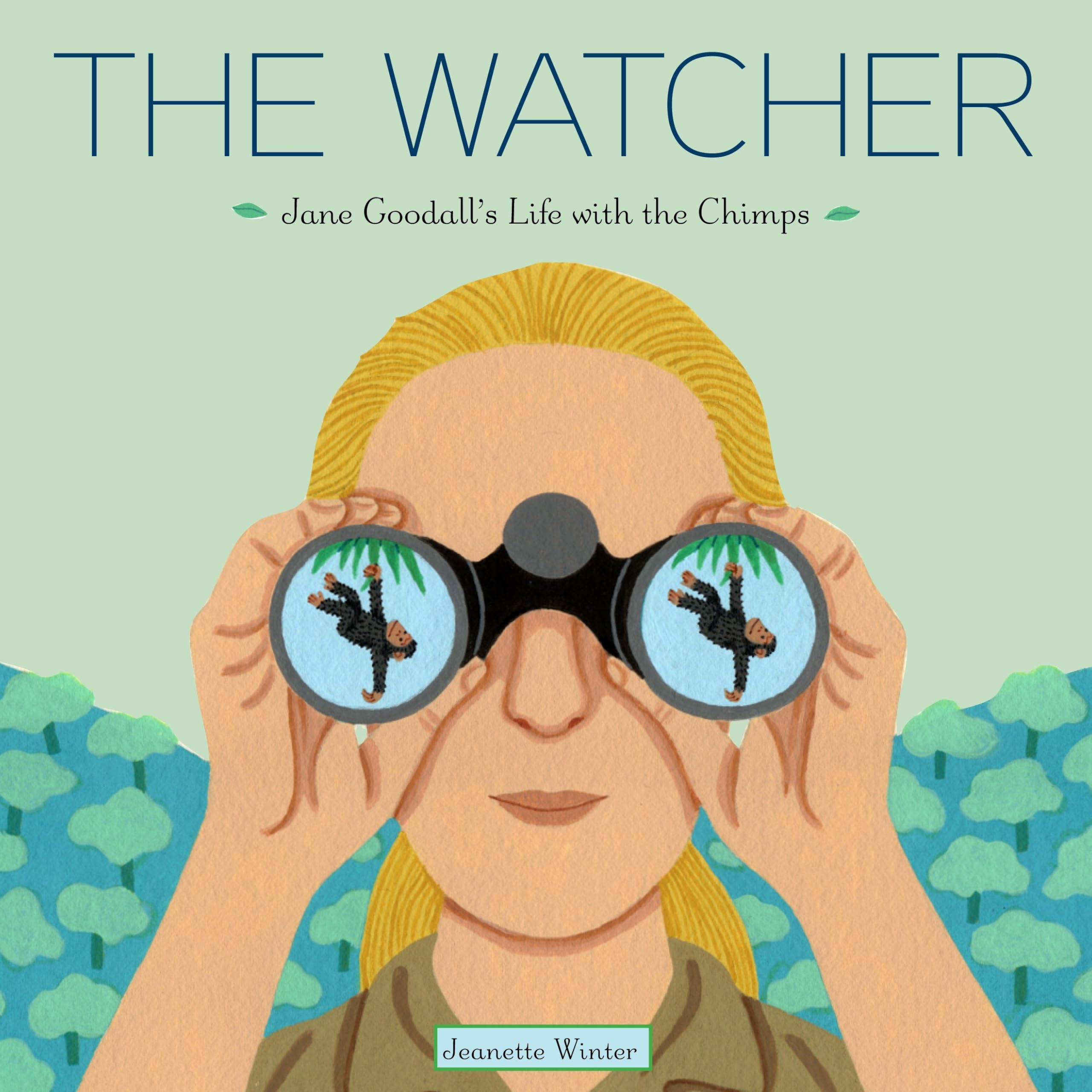 The Watcher: Jane Goodall's Life with the Chimps Non-fiction