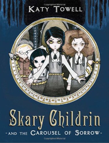 Skary Childrin and the Carousel of Sorrow Novels & Short Stories