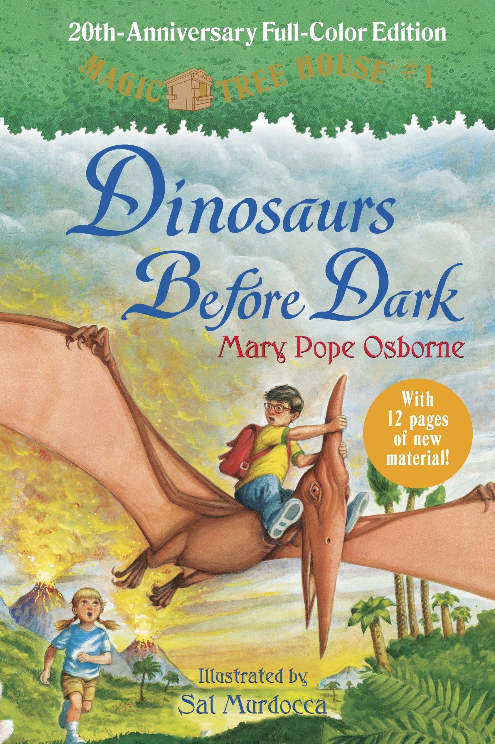 Dinosaurs Before Dark: Full Color Edition (Magic Tree House, 1) Novels & Short Stories