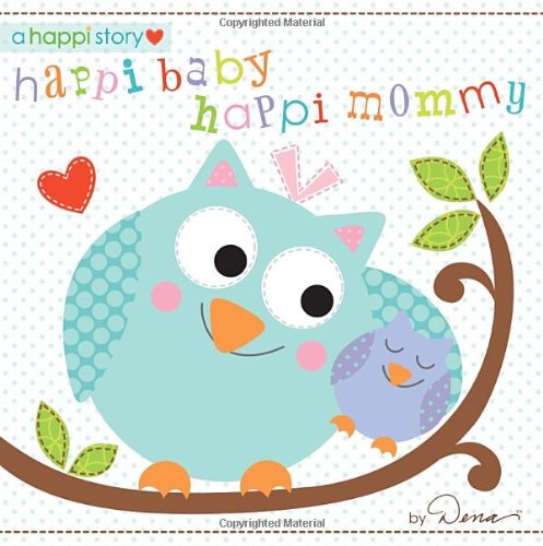 Happi Baby, Happi Mommy (Happi Story) Study Guides