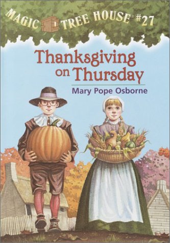 Thanksgiving on Thursday (Magic Tree House, Band 27) Non-fiction