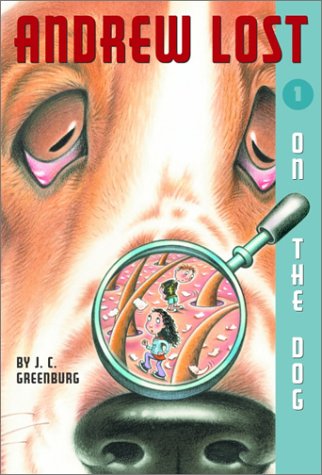 On the Dog (Andrew Lost) Novels & Short Stories