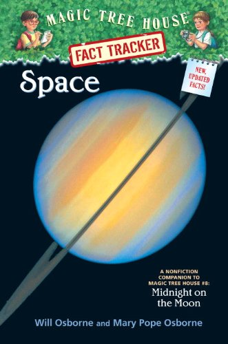 Space: A Nonfiction Companion to Magic Tree House #8: Midnight on the Moon (Magic Tree House Fact Tracker, Band 6) Novels & Short Stories