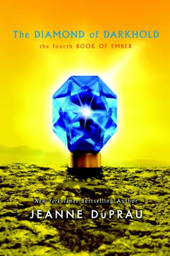 The Diamond of Darkhold (Ember, Band 4) Novels & Short Stories