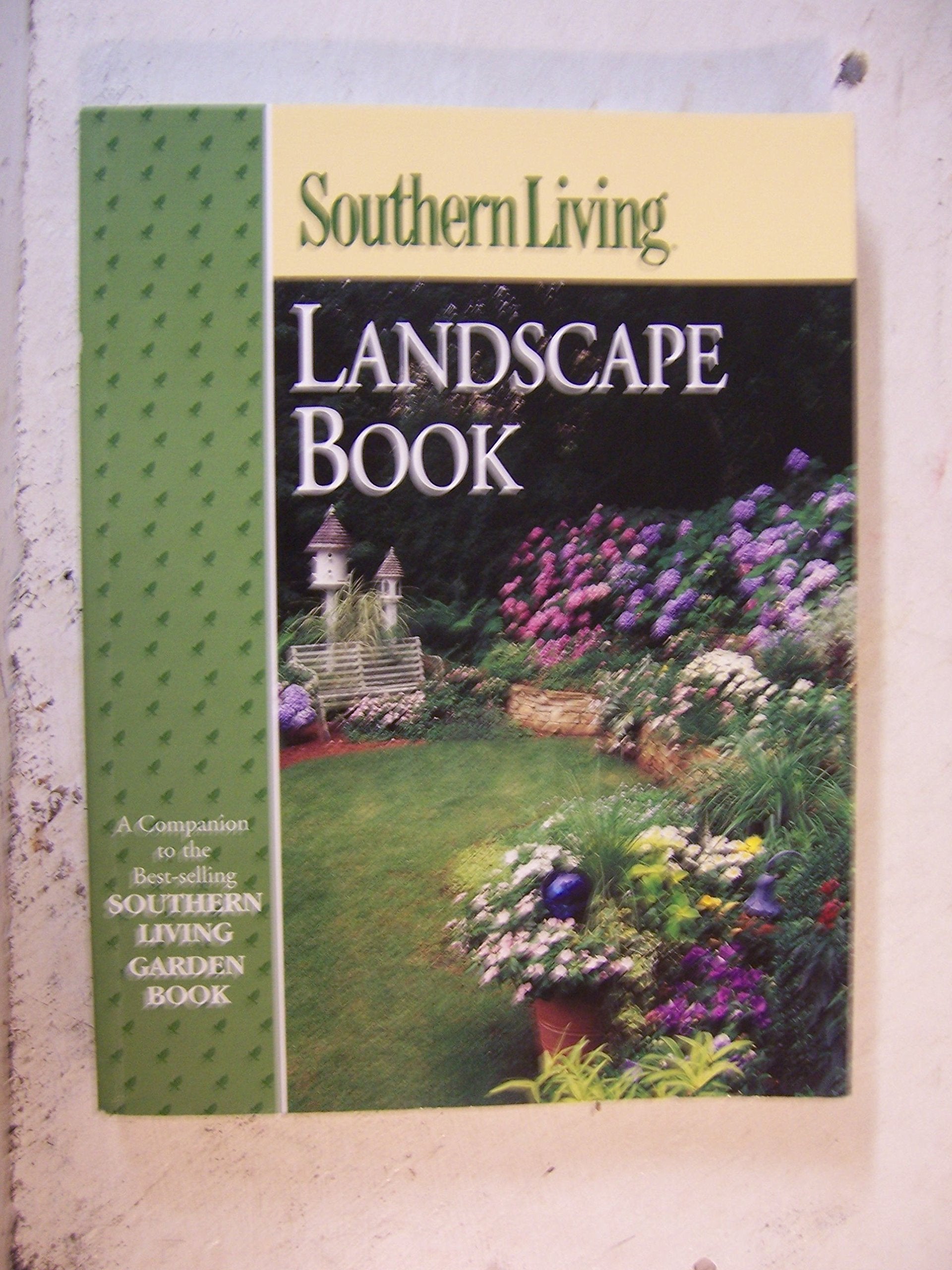 Southern Living Landscape Book Garden & Plants