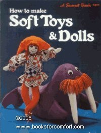 How to make Soft Toys and Dolls Books