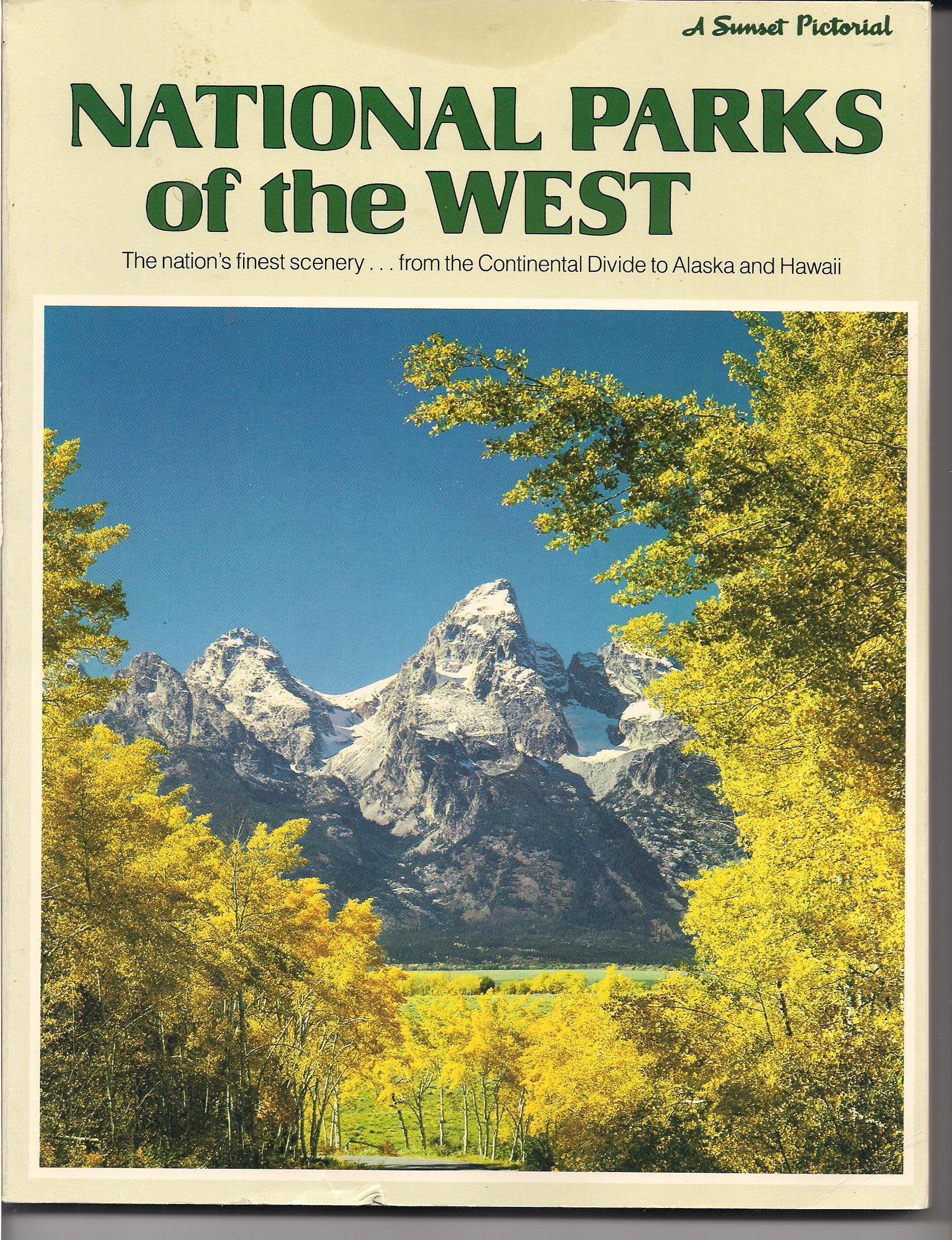 National Parks of the West (A Sunset pictorial) Business & Technology