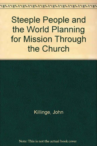 Steeple People and the World Planning for Mission Through the Church Religion & Esotericism