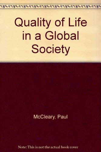 Quality of Life in a Global Society Books