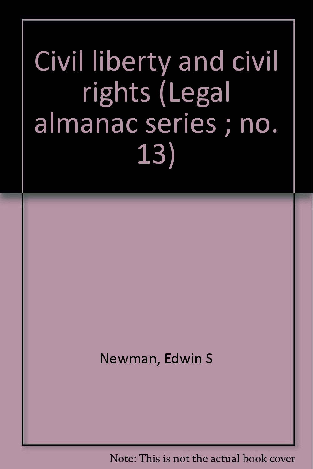 Civil liberty and civil rights (Legal almanac series ; no. 13) Books