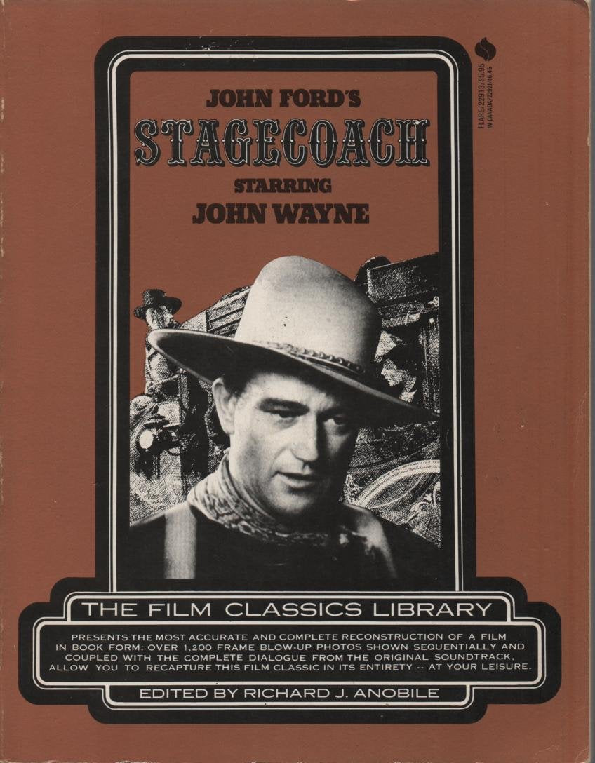 JOHN FORD'S STAGECOACH STARRING JOHN WAYNE - The Films Classics Library Books