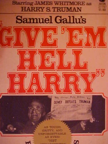 Give 'em Hell Harry Reminiscences Books