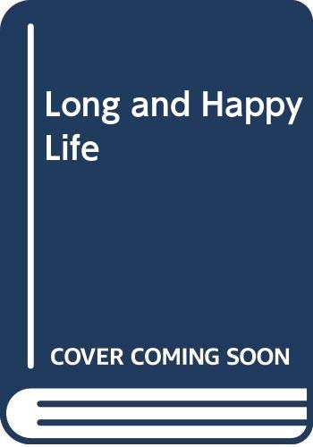 Long and Happy Life Books
