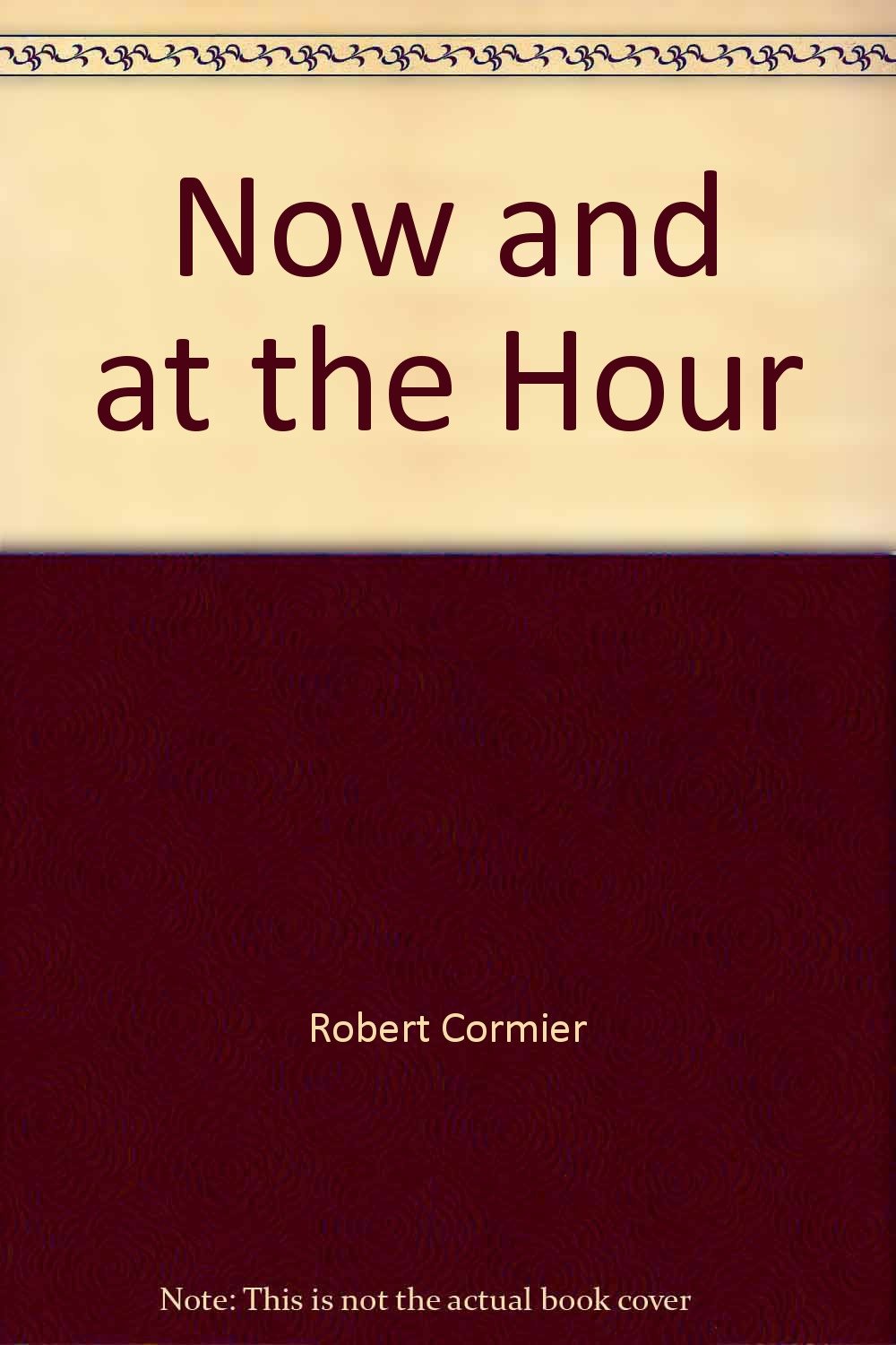 Now and at the Hour Books