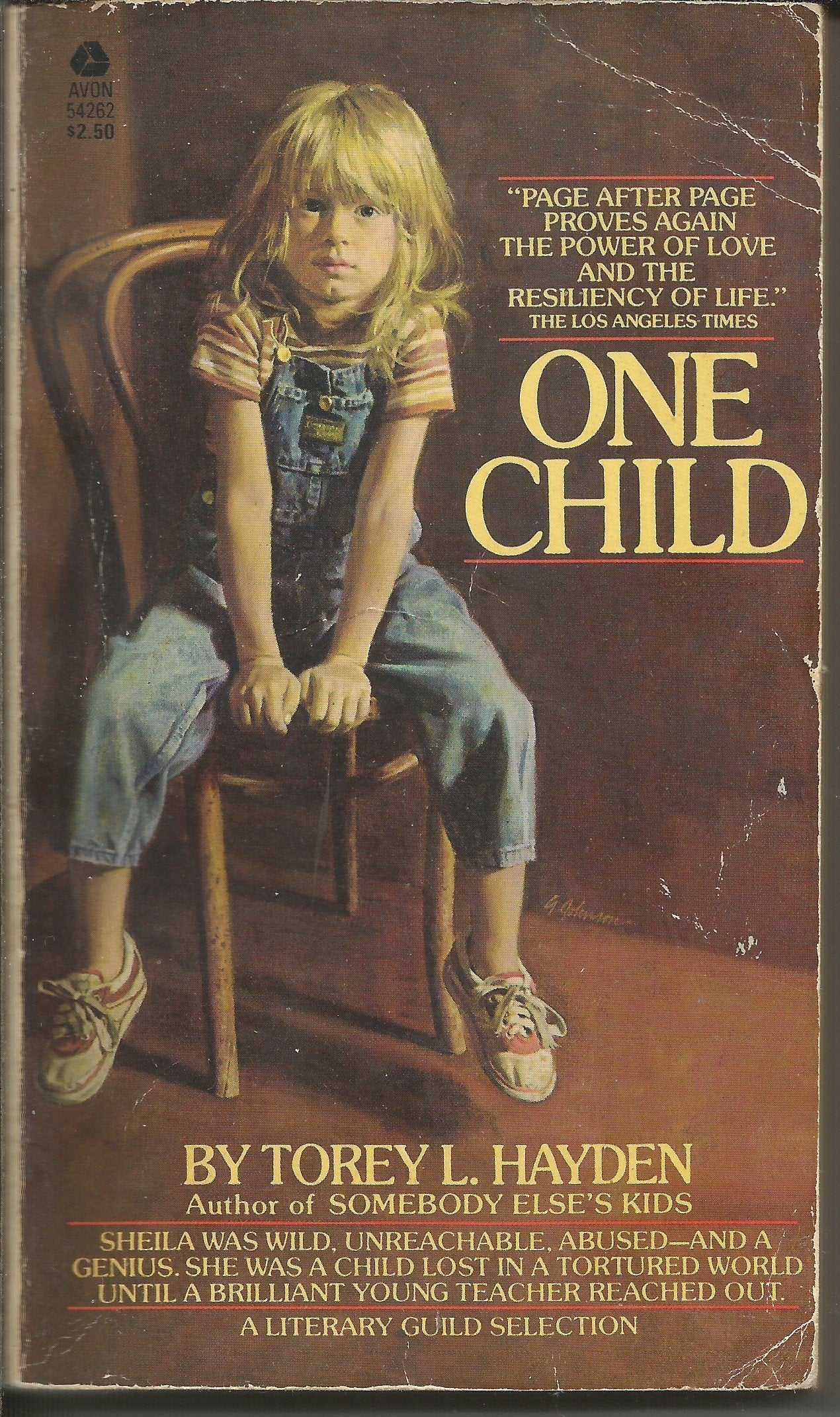 One Child: She was a wild, violent six-year old lost in a world of anger and torment - until a brilliant young teacher reached out Psychology
