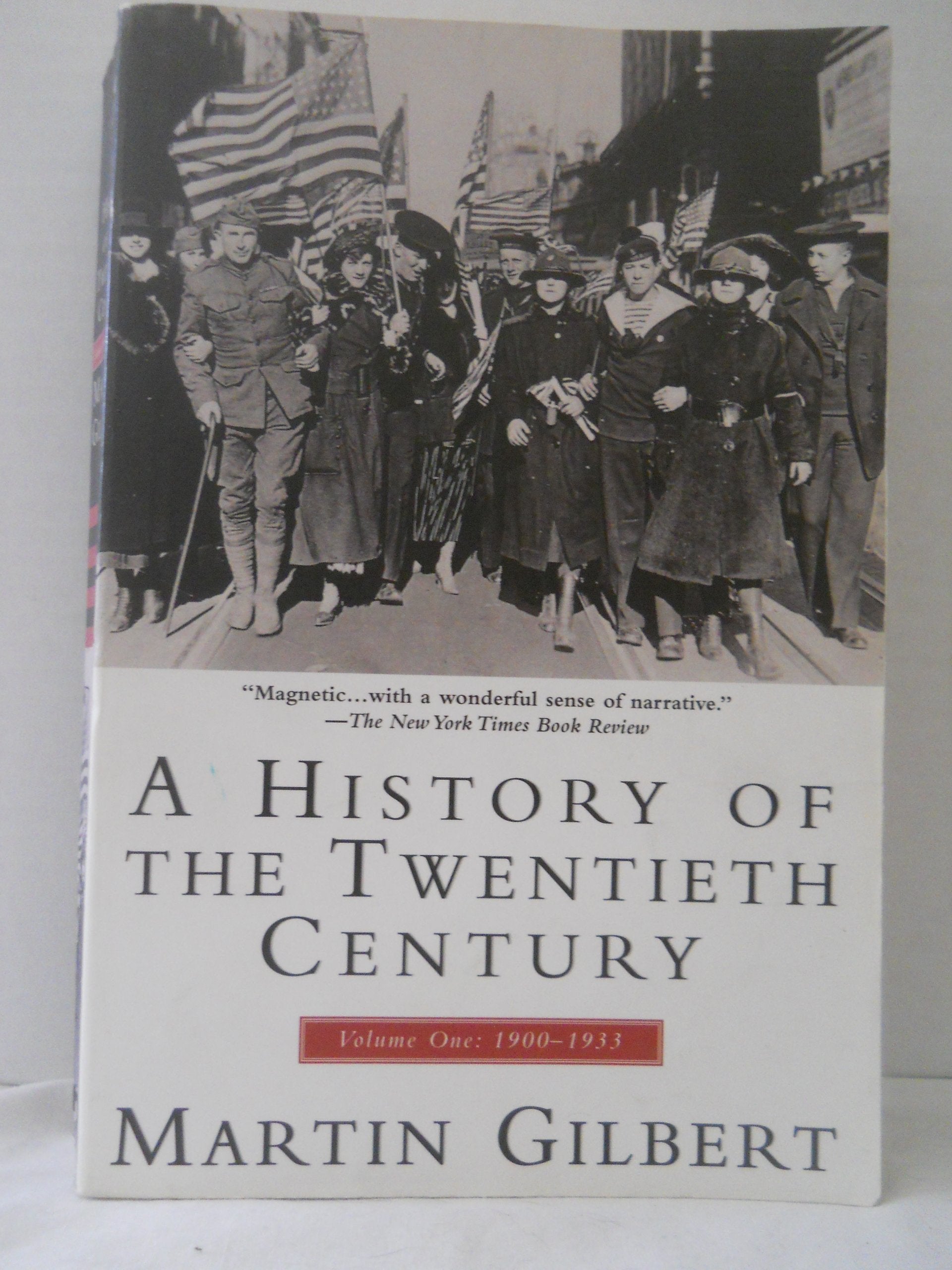 History of the 20th Century Vol I: Volume 1: 1900-1933 Politics & History