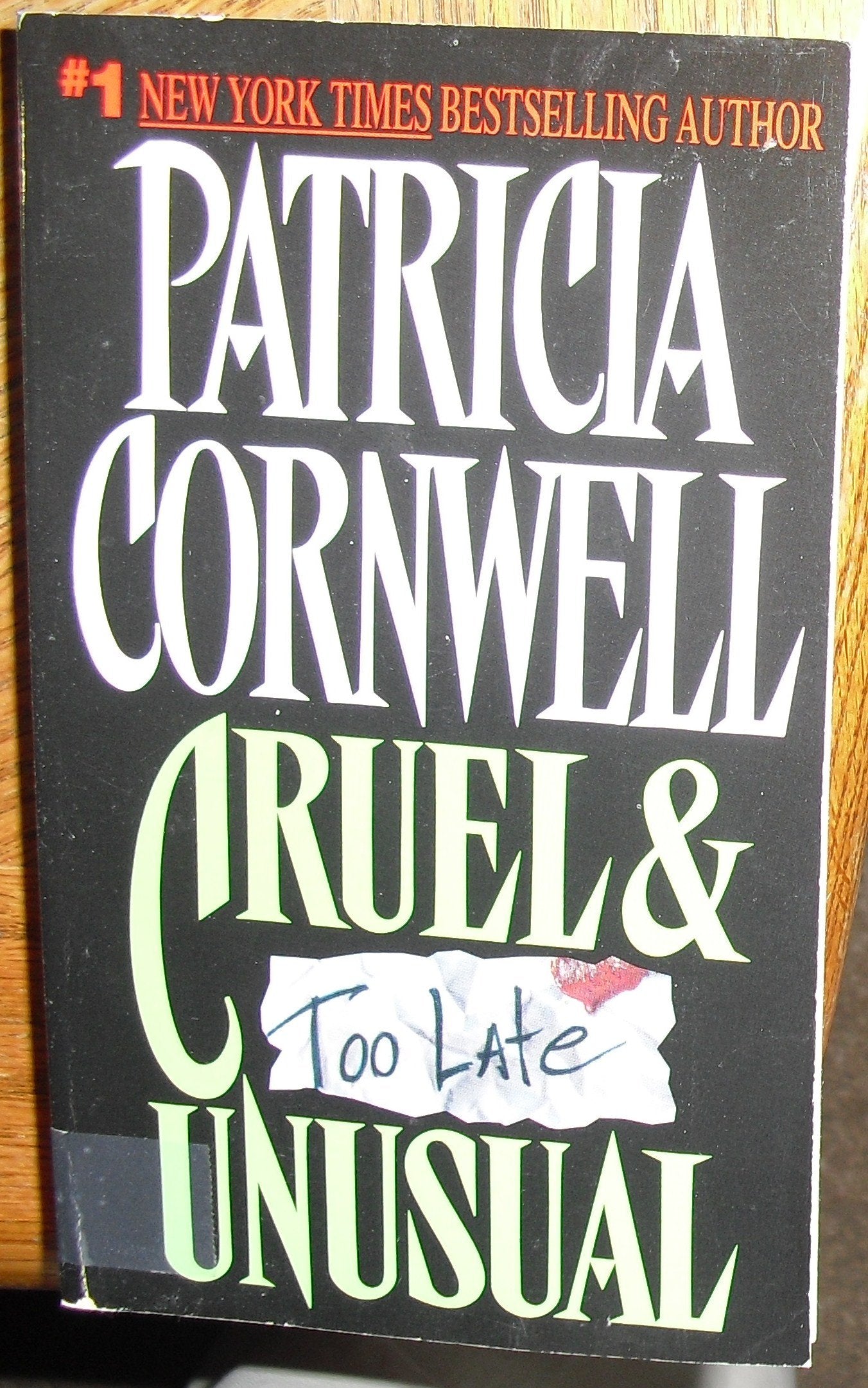 Cruel and Unusual (Kay Scarpetta, Band 4) Contemporary literature