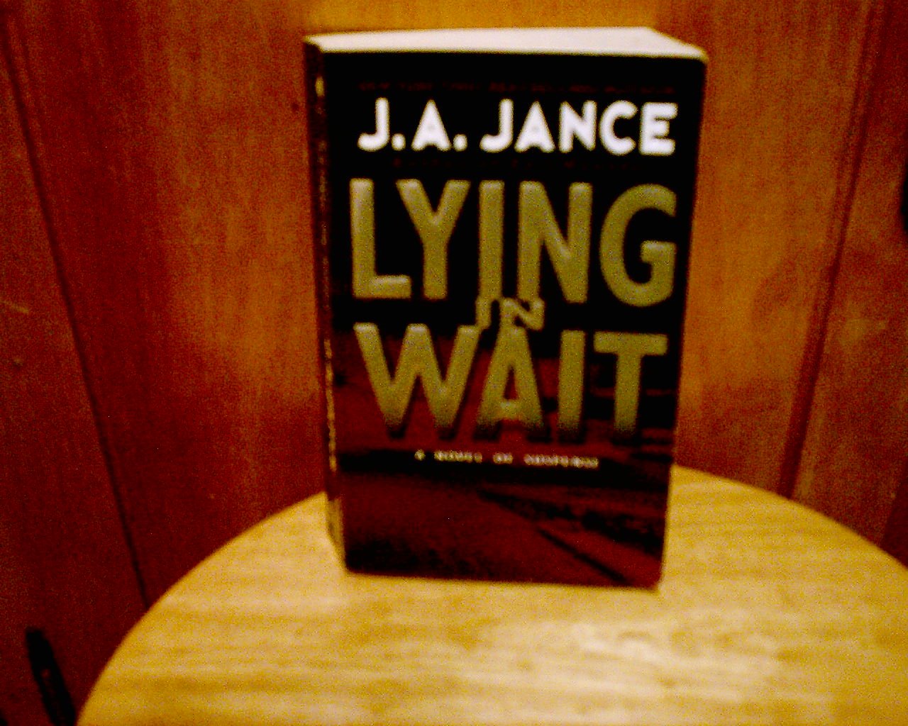 Lying in Wait (J. P. Beaumont Novel, 12, Band 12) Action & Adventure