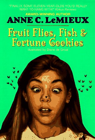 Fruit Flies, Fish & Fortune Cookies (An Avon Camelot Book) Novels & Short Stories