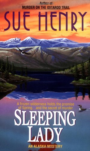 Sleeping Lady: An Alex Jensen Mystery (An Alex Jensen Alaska Mystery) Contemporary literature