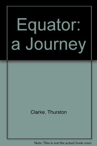 Equator: A Journey Travel Books