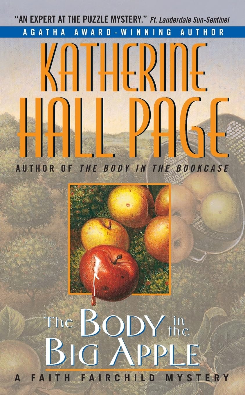 The Body in the Big Apple: A Faith Fairchild Mystery (Faith Fairchild Mysteries, 10) Humour & Satire