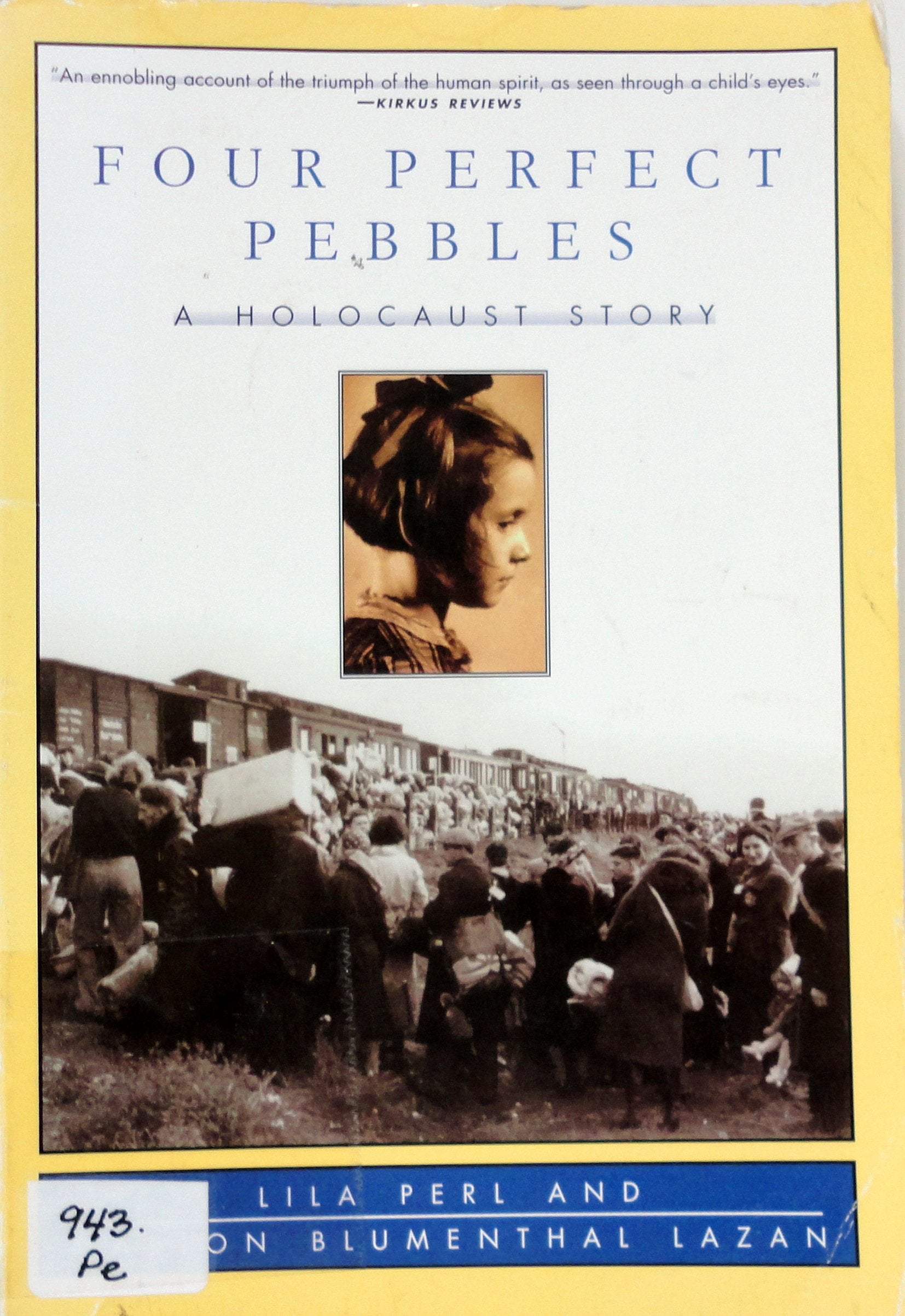 Four Perfect Pebbles: A Holocaust Story (An Avon Camelot Book) German history