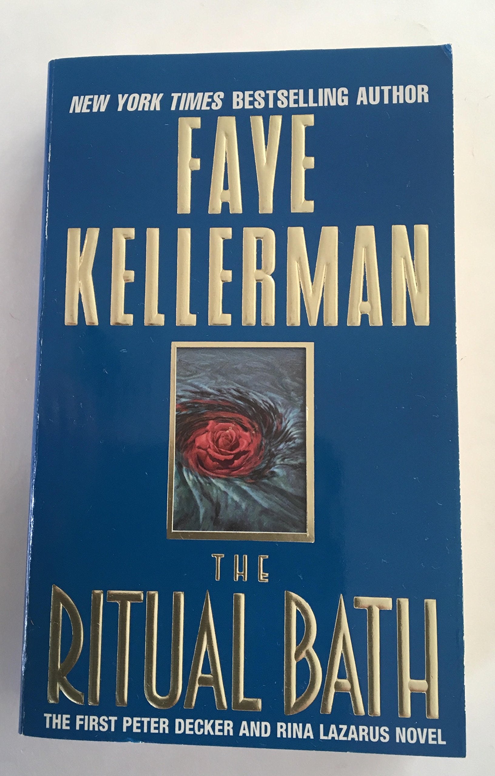 The Ritual Bath (Decker/Lazarus Novels, 1) Essays & Short Stories