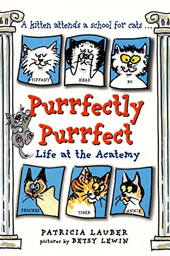 Purrfectly Purrfect: Life at the Acatemy Non-fiction