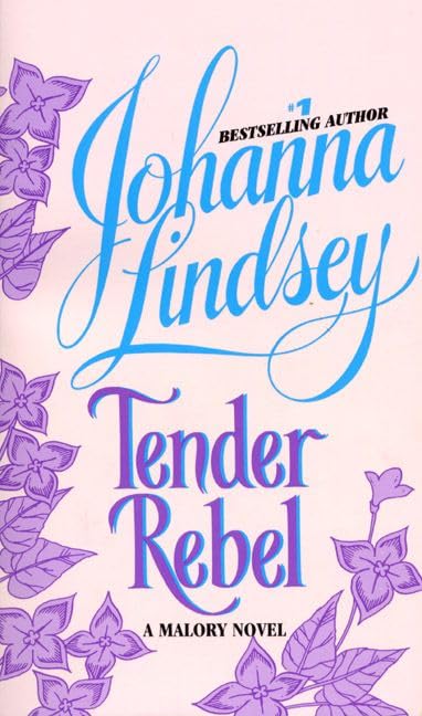 Tender Rebel (Malory-Anderson Family, 2) Historical Fiction