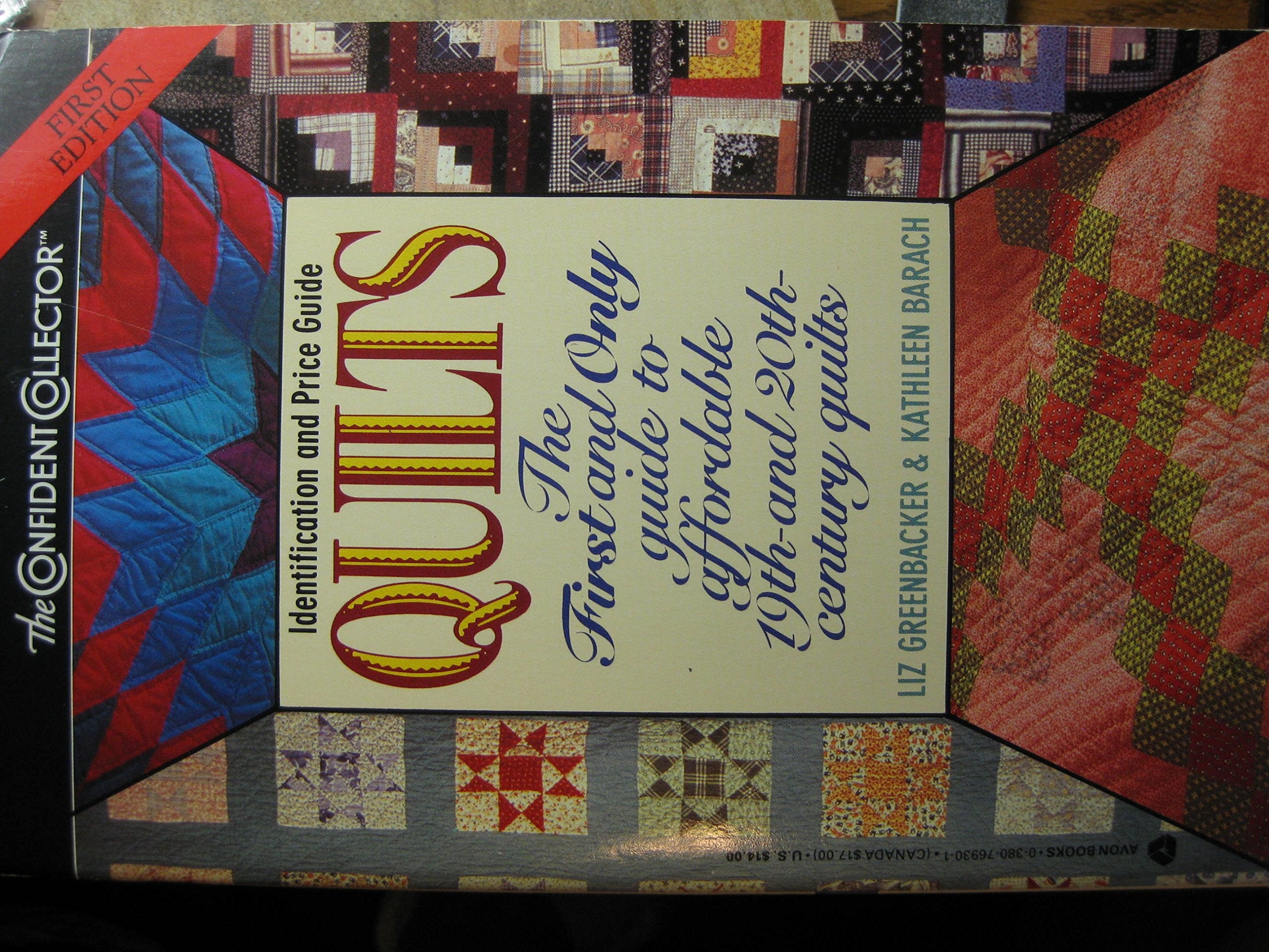 Quilts: Identification and Price Guide (The Confident Collector) book