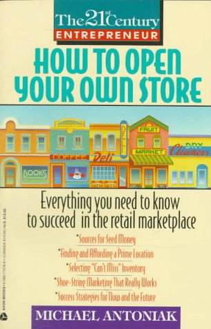 H T Open Your Own Store (The 21st Century Entrepreneur) Business, Finance & Career
