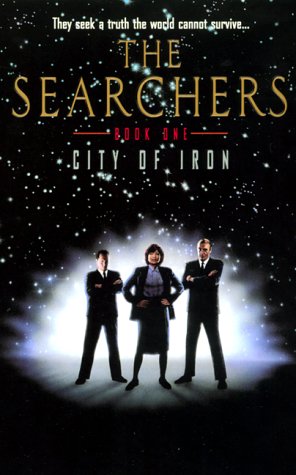Sb 1: City of Iron (Searchers, No 1) Action & Adventure