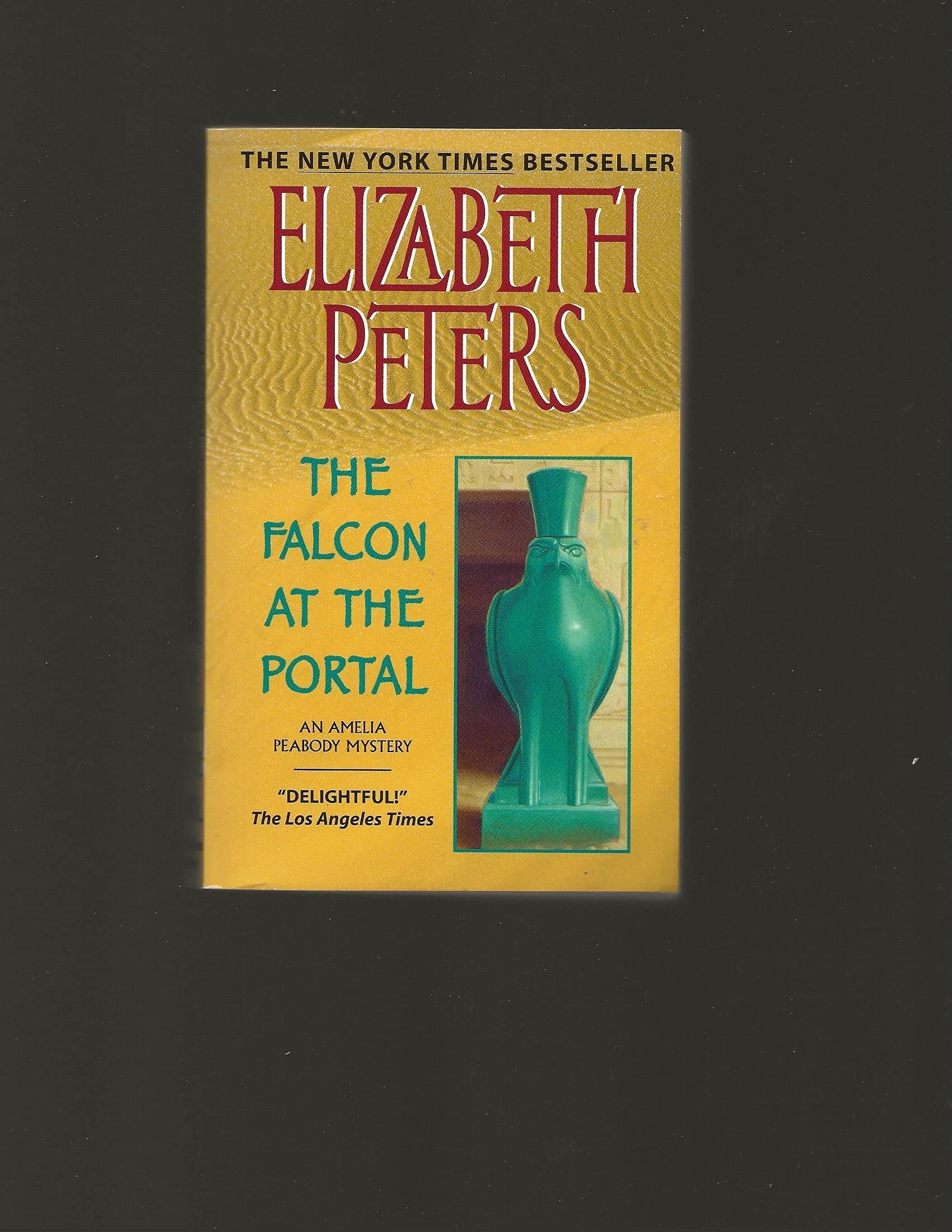 The Falcon at the Portal: An Amelia Peabody Mystery (Amelia Peabody Series) Historical Fiction
