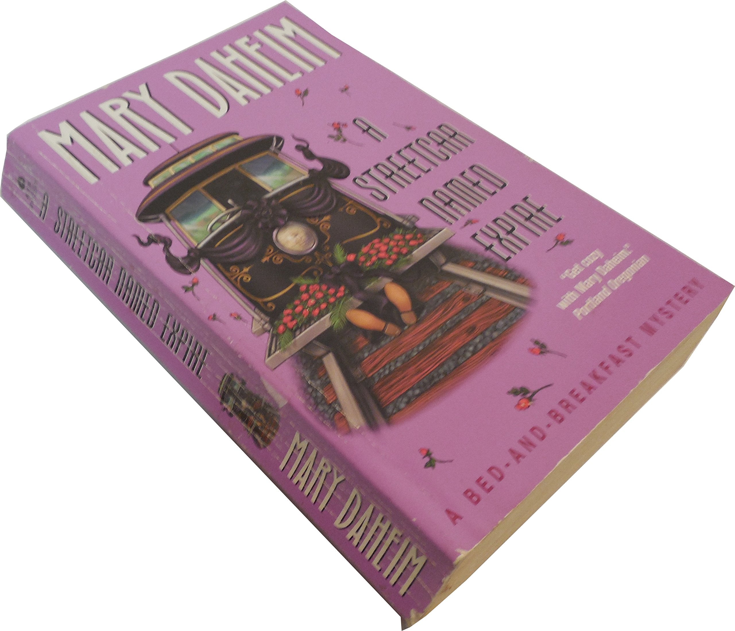 A Streetcar Named Expire (Bed-and-Breakfast Mysteries) Horror & Mystery