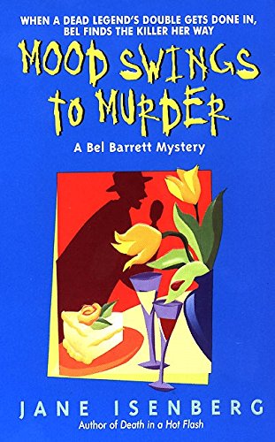 Mood Swings to Murder (Bel Barrett Mysteries (Avon Books)) Detective & CSI