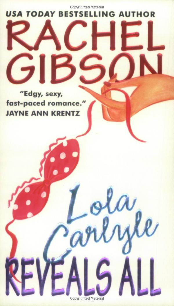 Lola Carlyle Reveals All (Avon Light Contemporary Romances) Humour & Satire