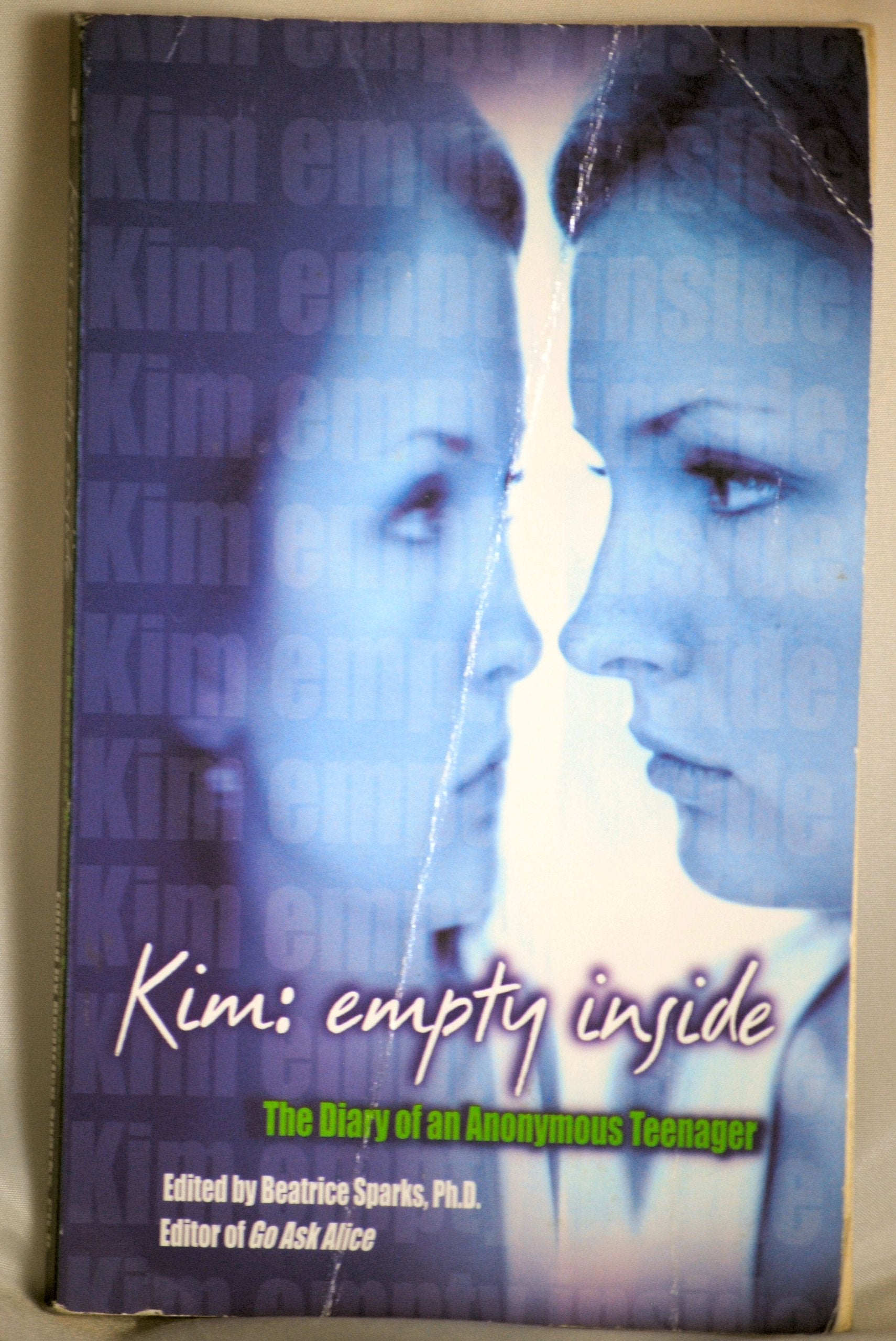Kim: Empty Inside: The Diary of an Anonymous Teenager Health, Nutrition & Fitness
