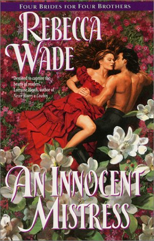 An Innocent Mistress: Four Brides for Four Brothers Contemporary literature