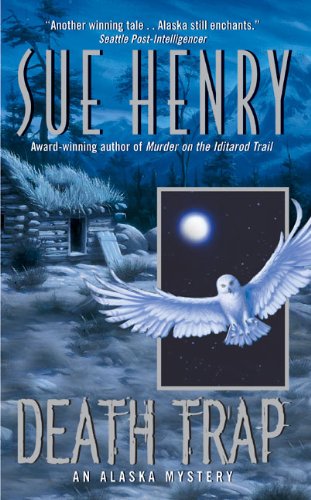 Death Trap: An Alaska Mystery (Alaska Mystery Series, 10) Horror & Mystery