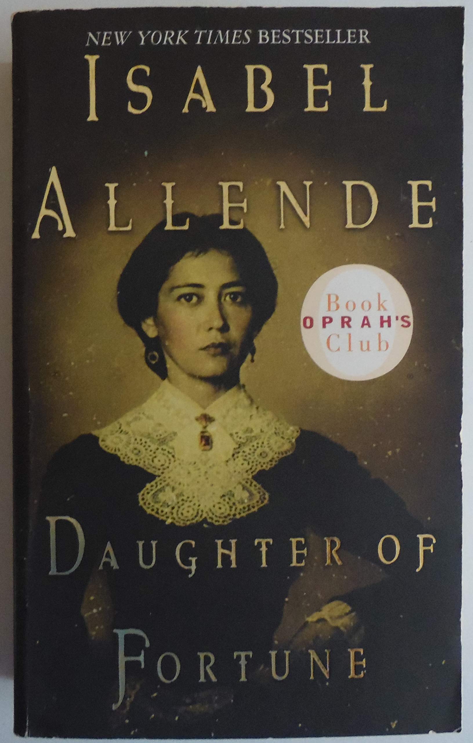 Daughter of Fortune: A Novel Classics
