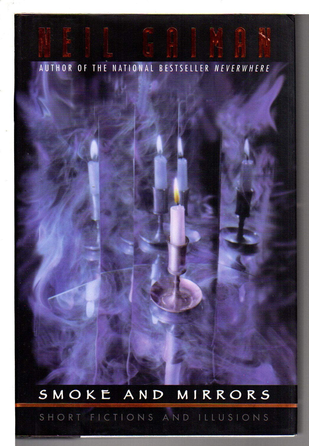 Smoke and Mirrors: Short Fictions and Illusions Essays & Short Stories