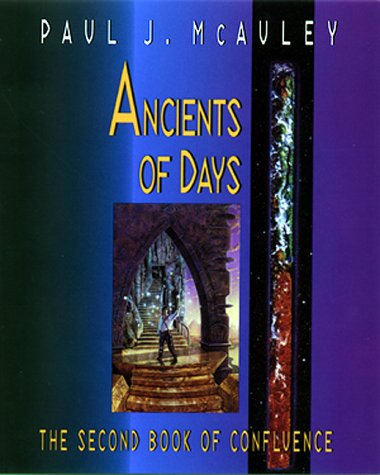 Ancients of Days: The Second Book of Confluence Action & Adventure
