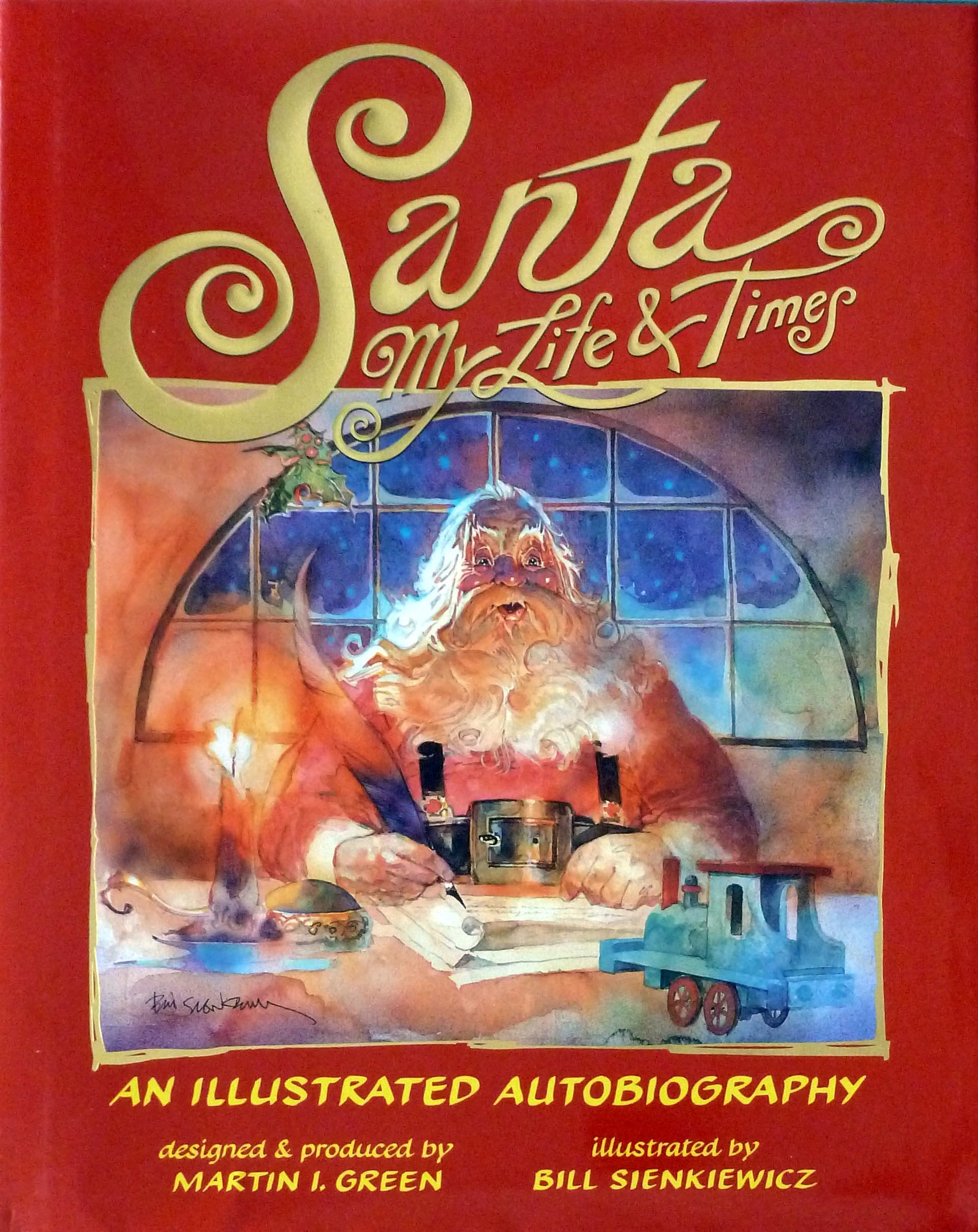 Santa My Life & Times: An Illustrated Autobiography Fantasy & Sci-Fi