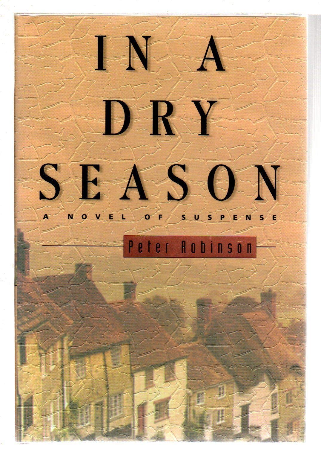 In a Dry Season (Inspector Banks Novels, Band 10) Contemporary literature