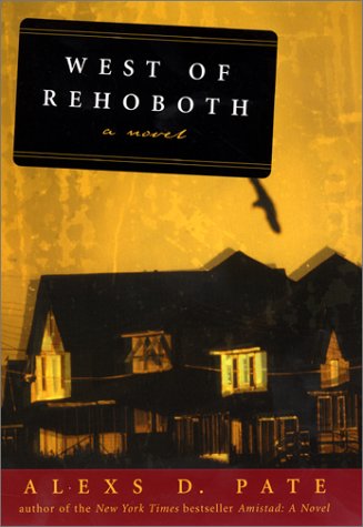 West of Rehoboth: A Novel Contemporary literature