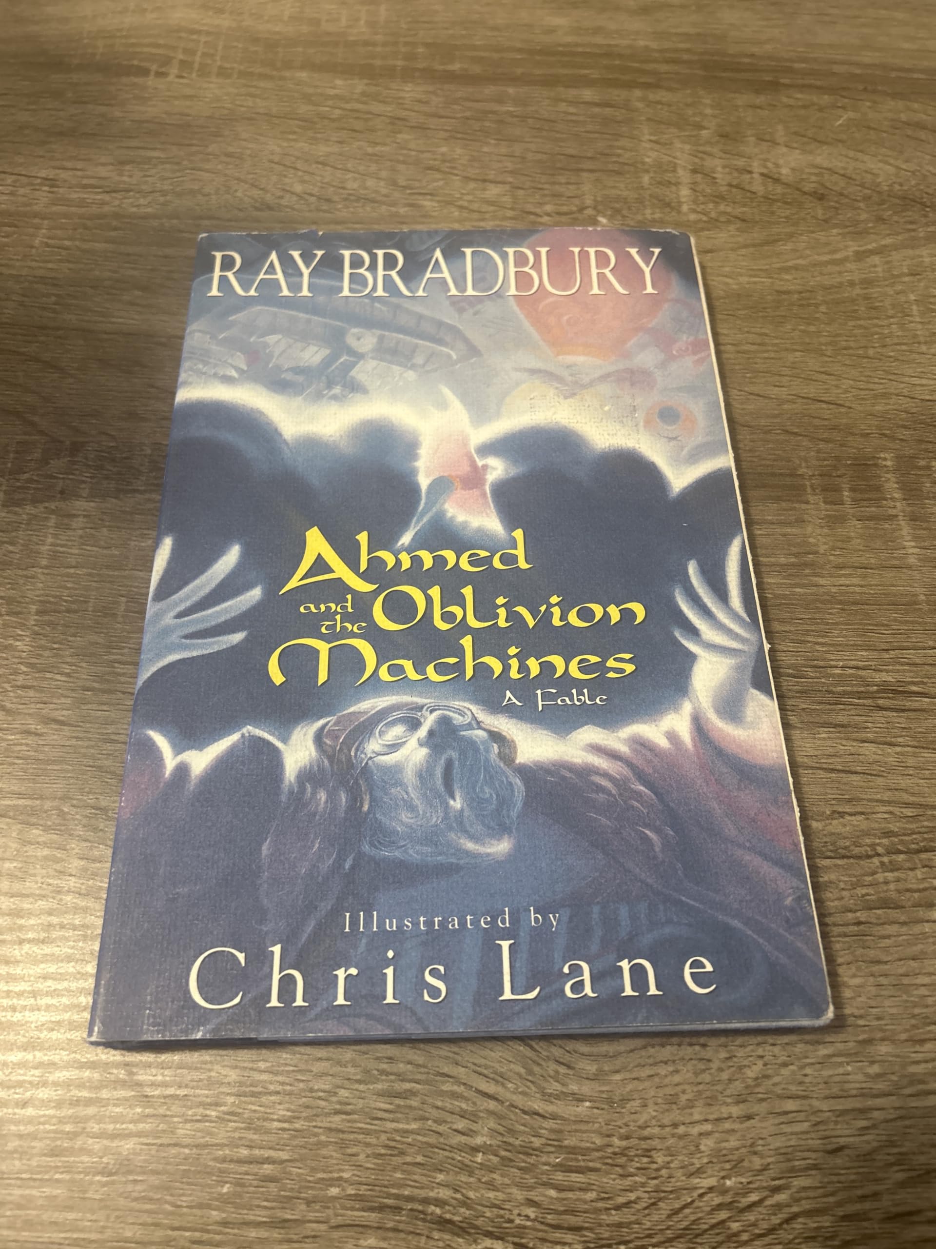Ahmed and the Oblivion Machines: A Fable book