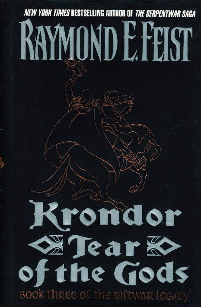 Krondor: Tear of the Gods: Book Three of the Riftwar Legacy (Riftwar Legacy, Bk 3) Humour & Satire